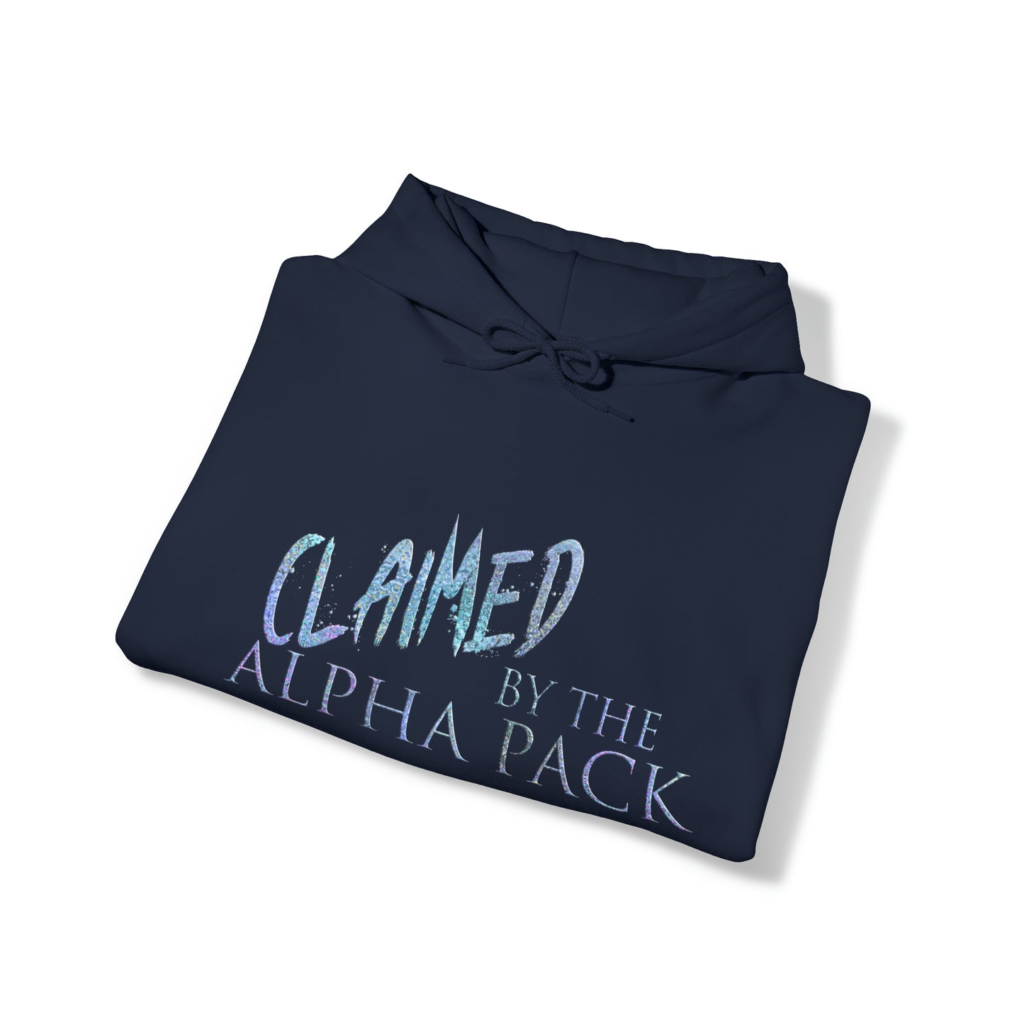 Claimed by the alpha pack - Unisex Heavy Blend™ Hooded Sweatshirt