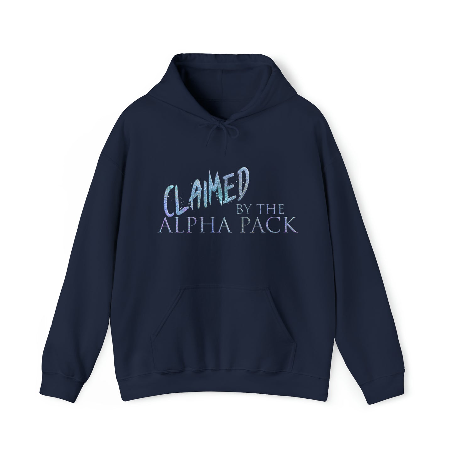 Claimed by the alpha pack - Unisex Heavy Blend™ Hooded Sweatshirt