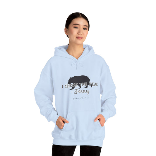 I Chose the Bear™ Hooded Sweatshirt