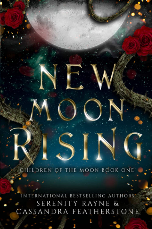 New Moon Rising (Children of the Moon- 1) - Signed Hardcover